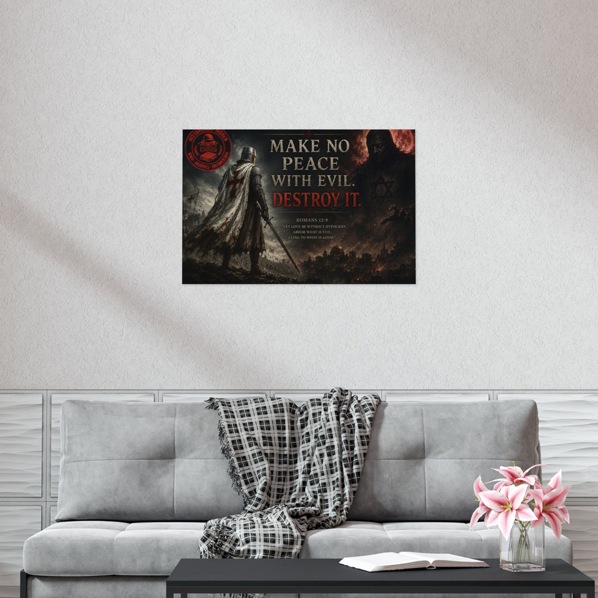 Christian Motivational Poster — "Make No Peace With Evil. Destroy It."