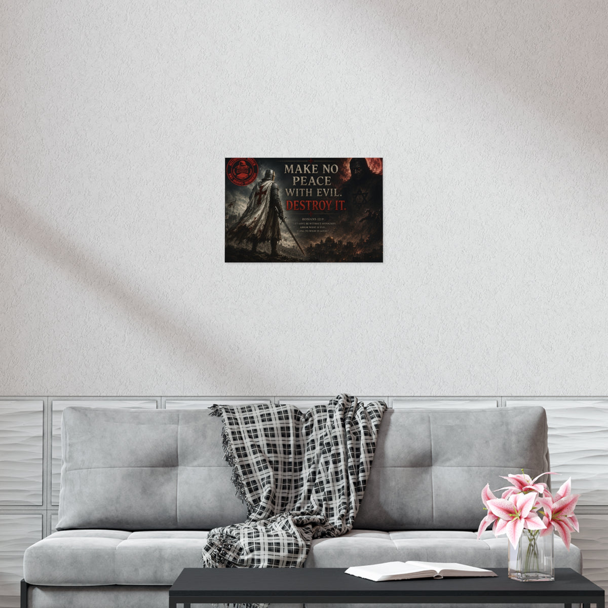 Christian Motivational Poster — "Make No Peace With Evil. Destroy It."