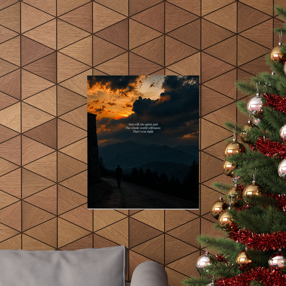 Matte Vertical Poster — Sunset Mountain Walk with Quote 'Sun will rise again and the whole world will know that I was right'
