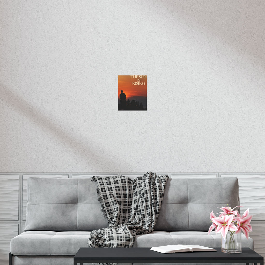 The Sun Is Rising Poster — Sunset Silhouette Wall Art